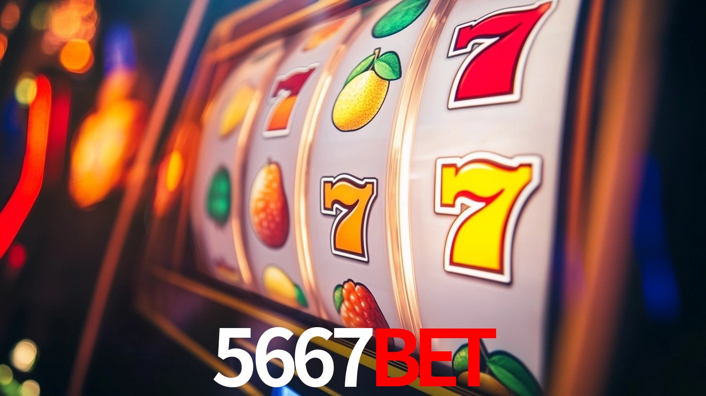 5667Bet: Jogos de Caça-Níqueis-Altas Recompensas, Roleta-Velocidade, Blackjack-Desafios Máximos
